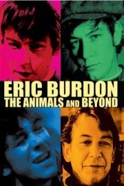 Eric Burdon - The Animals and Beyond