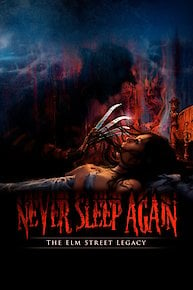 Never Sleep Again: The Elm Street Legacy