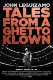 John Leguizamo: Tales From a Ghetto Klown