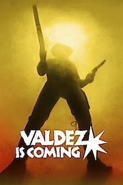 Valdez Is Coming