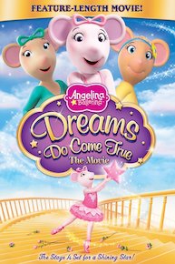 Angelina Ballerina: Dreams Do Come True