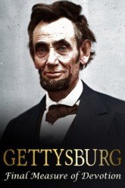 Gettysburg: Final Measure of Devotion