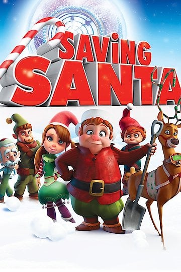 Watch Saving Santa Online | 2013 Movie | Yidio