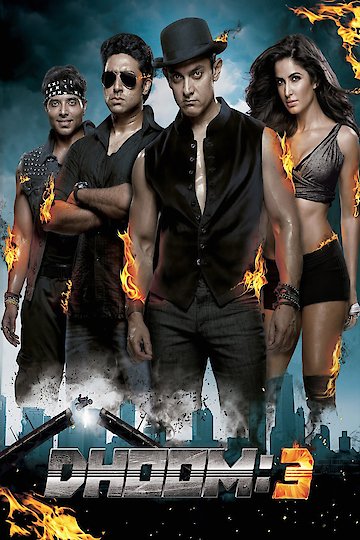 Watch Dhoom 3 Online - Full Movie from 2013 - Yidio