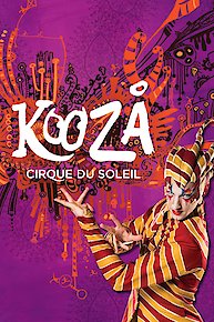 Cirque du Soleil: Kooza