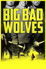 Big Bad Wolves