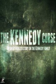 The Unauthorized Story: The Kennedy Curse