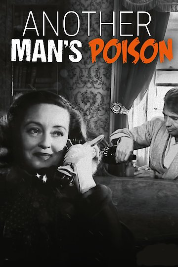 Watch Another Man's Poison Online | 1951 Movie | Yidio