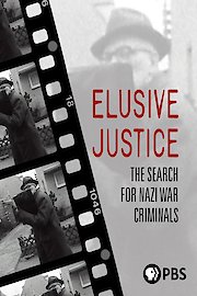 Elusive Justice: The Search for Nazi War Criminals