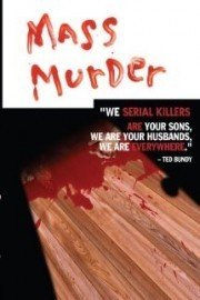 Mass Murder