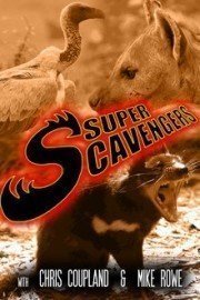 Super Scavengers