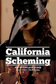 California Scheming