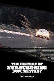 The History of Nurburgring Documentary