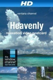 Heavenly: Relaxing Video Postcard
