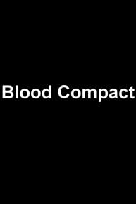 Blood Compact