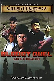 Bloody Duel: Life and Death