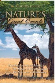 Nature's Great Events: The Family Life of Animals: The Wonders of Life's Beginnings
