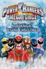 Power Rangers: Megaforce: The Robo Knight Before Christmas