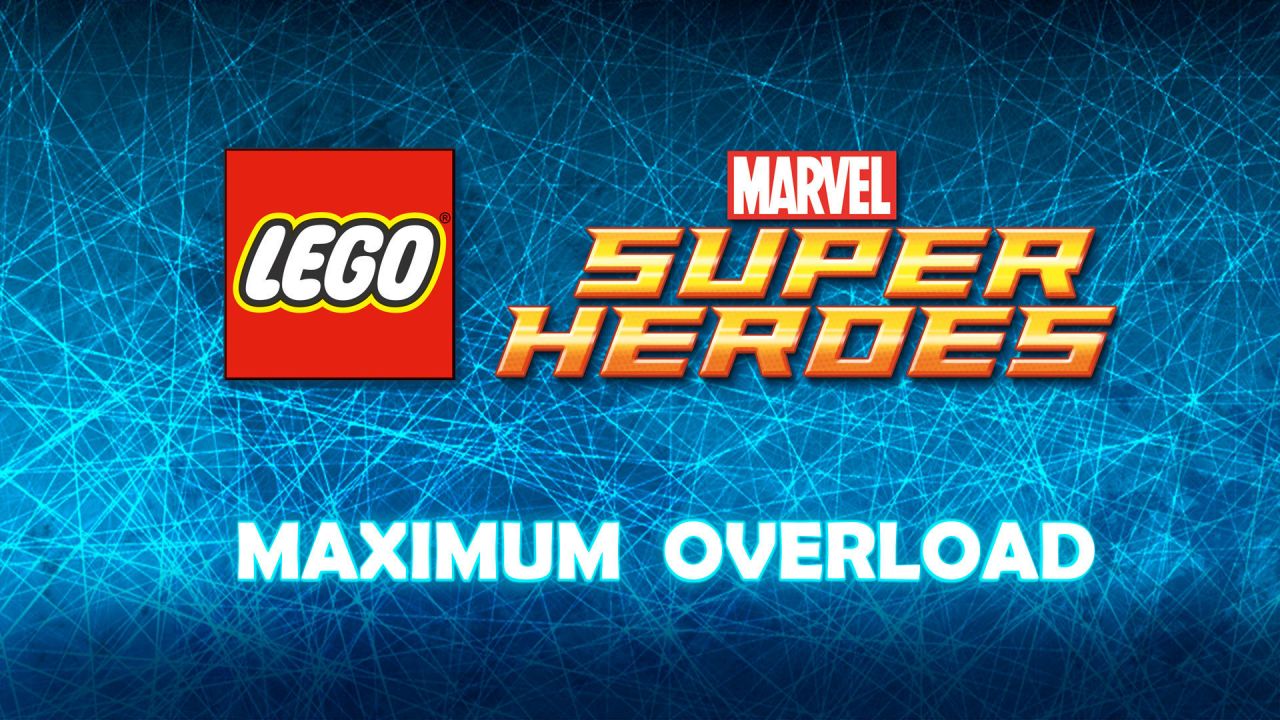 LEGO: Marvel Super Heroes: Maximum Overload