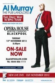 Al Murray: The Pub Landlord Live - The Only Way Is Epic