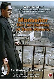 Monsenor: The Last Journey of Oscar Romero