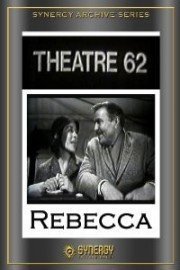 Rebecca: Theatre 62