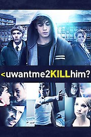 U Want Me 2 Kill Him Online 14 Movie Yidio