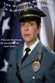 The Ultimate Betrayal: A Survivor's Journey