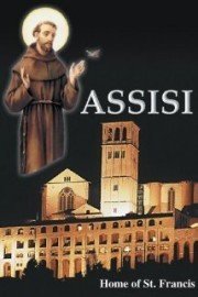 Assisi: Home of St. Francis