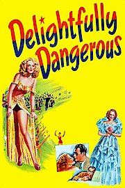 Delightfully Dangerous