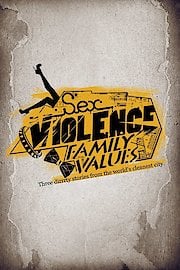 Sex.Violence.FamilyValues.