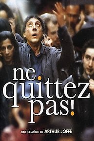 Ne Quittez Pas