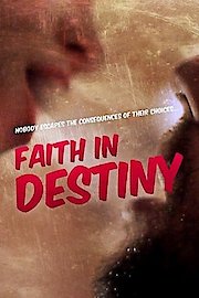 Faith In Destiny