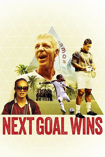 Watch Next Goal Wins Online | 2014 Movie | Yidio