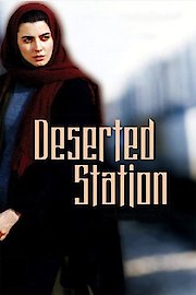 The Deserted Station