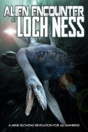Alien Encounters at Loch Ness