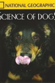 National Geographic: Science of Dogs