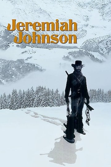 Watch Jeremiah Johnson Online | 1972 Movie | Yidio