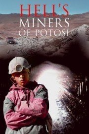 Hell's Miner of Potosi