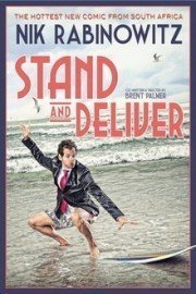 Nik Rabinowitz: Stand and Deliver