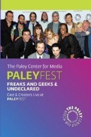 Freaks and Geeks/Undeclared Reunion: Live at the Paley Center