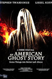 An American Ghost Story