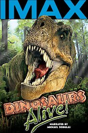 Dinosaurs Alive!: IMAX