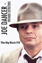 Joe Dancer: The Big Black Pill