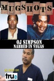 Mugshots: OJ Simpson - Nabbed in Vegas