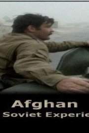 Afghan - The Soviet Experience
