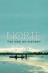 Norte, the End of History