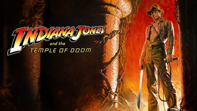 Watch Indiana Jones and the Temple of Doom