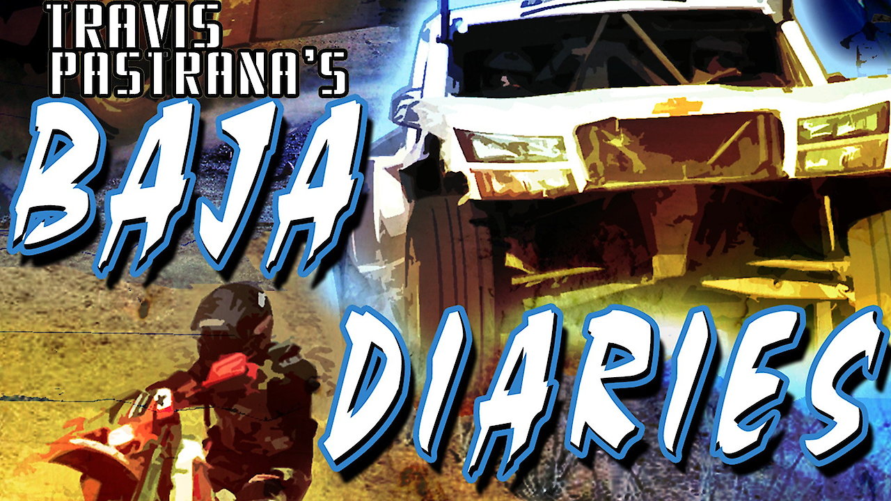 Travis Pastrana's Baja Diaries