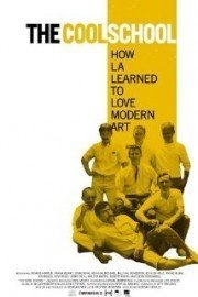 The Cool School: Story of the Ferus Art Gallery